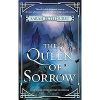 The Queen of Sorrow: Book Three of the Queens of Renthia The Queen of Sorrow: Book Three of the Queens of Renthia Mass Market Paperback Kindle Audible Audiobook Hardcover Audio CD