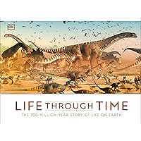 Life Through Time: The 700-Million-Year Story of Life on Earth (DK Panorama) Life Through Time: The 700-Million-Year Story of Life on Earth (DK Panorama) Hardcover Kindle