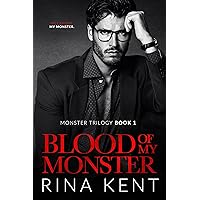 Blood of My Monster: A Dark Mafia Romance (Monster Trilogy Book 1)