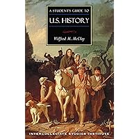 A Student's Guide to U.S. History: U.S. History Guide (Guides to Major Disciplines) A Student's Guide to U.S. History: U.S. History Guide (Guides to Major Disciplines) Paperback
