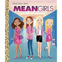Mean Girls (Paramount) (Little Golden Book) Mean Girls (Paramount) (Little Golden Book) Hardcover