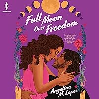Full Moon over Freedom: Milagro Street, Book 2 Full Moon over Freedom: Milagro Street, Book 2 Audible Audiobook Kindle Paperback Audio CD