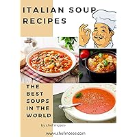 best italian soup: the best soups in the world