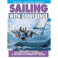 Sailing With Confidence