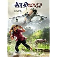 Air America - tome 1 - Sur la piste Ho Chi Minh T1/2 (French Edition) Air America - tome 1 - Sur la piste Ho Chi Minh T1/2 (French Edition) Kindle Hardcover
