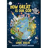 How Great Is Our God: 100 Indescribable Devotions About God and Science (Indescribable Kids) How Great Is Our God: 100 Indescribable Devotions About God and Science (Indescribable Kids) Hardcover Kindle Audible Audiobook