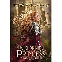 The Cornish Princess (The Goldenchild Prophecy Book 1)