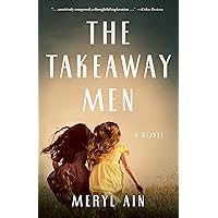 The Takeaway Men: A Novel The Takeaway Men: A Novel Kindle Audible Audiobook Paperback