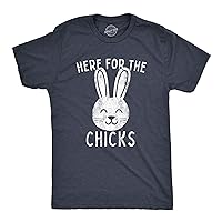 Mens Here for The Chicks T Shirt Funny Easter Bunny Hilarious Gift for Basket