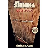 The Shining Unauthorized Quiz Book The Shining Unauthorized Quiz Book Paperback Kindle
