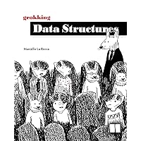 Grokking Data Structures