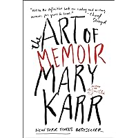 The Art of Memoir The Art of Memoir Paperback Audible Audiobook Kindle Hardcover Audio CD