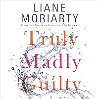 Truly Madly Guilty Truly Madly Guilty Audible Audiobook Kindle Paperback Hardcover Mass Market Paperback Audio CD