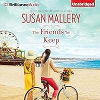 The Friends We Keep: Mischief Bay, Book 2 The Friends We Keep: Mischief Bay, Book 2 Audible Audiobook Kindle Paperback Mass Market Paperback Hardcover Audio CD