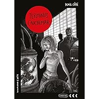 Terminus cauchemar (French Edition) Terminus cauchemar (French Edition) Kindle Paperback