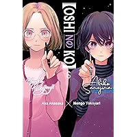 [Oshi No Ko], Vol. 6 (Volume 6) ([Oshi No Ko], 6) [Oshi No Ko], Vol. 6 (Volume 6) ([Oshi No Ko], 6) Paperback Kindle