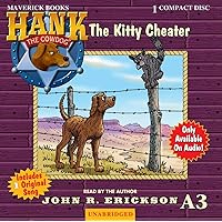 The Kitty Cheater (Hank the Cowdog (Audio)) The Kitty Cheater (Hank the Cowdog (Audio)) Audible Audiobook Audio CD Multimedia CD