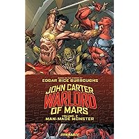 John Carter: Warlord of Mars Volume 2: Man-Made Monster (JOHN CARTER WARLORD TP) John Carter: Warlord of Mars Volume 2: Man-Made Monster (JOHN CARTER WARLORD TP) Paperback Kindle