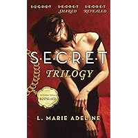 SECRET Trilogy: S.E.C.R.E.T., S.E.C.R.E.T. Shared, S.E.C.R.E.T. Revealed