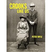 Crooks Like Us Crooks Like Us Paperback