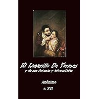 El Lazarillo de Tormes (Anotado) (Spanish Edition) El Lazarillo de Tormes (Anotado) (Spanish Edition) Kindle Paperback Audible Audiobook Library Binding Pocket Book