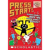 Super Rabbit Boy vs. Super Rabbit Boss!: A Branches Book (Press Start! #4) Super Rabbit Boy vs. Super Rabbit Boss!: A Branches Book (Press Start! #4) Paperback Kindle Hardcover
