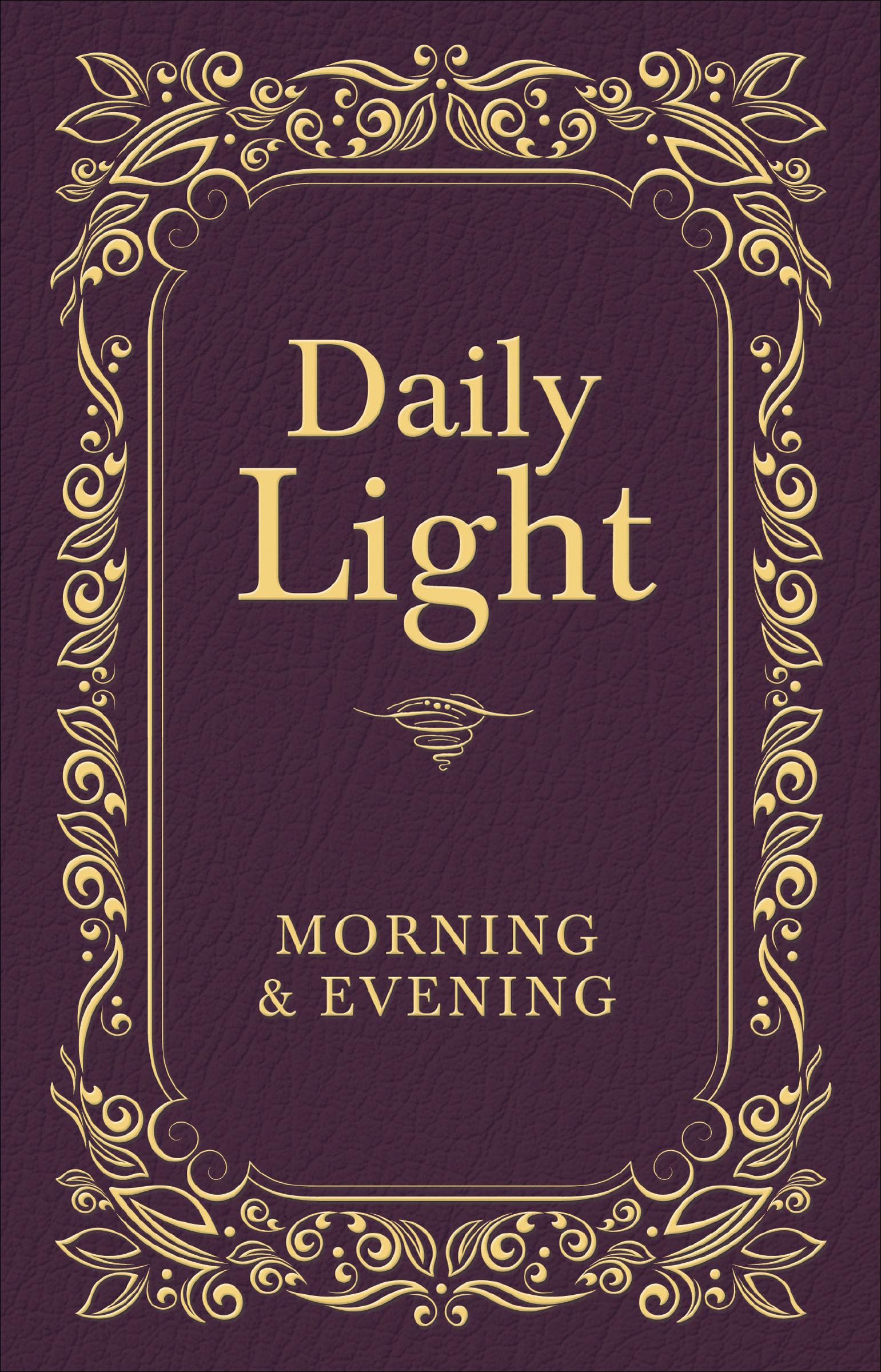 Daily Light: Morning & Evening