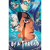 By A Thread (Comixology Originals) #4 By A Thread (Comixology Originals) #4 Kindle