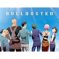 BULLBUSTER (Original Japanese Version), Season 1