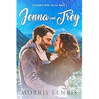 Jenna and Trey: Heartwarming Contemporary Christian Romance Book (Cathedral Hills 1) Jenna and Trey: Heartwarming Contemporary Christian Romance Book (Cathedral Hills 1) Kindle Paperback