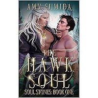 The Hawk Soul: An MM Shifter Fantasy Romance The Hawk Soul: An MM Shifter Fantasy Romance Audible Audiobook Kindle Hardcover Paperback