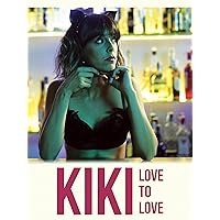 Kiki, Love to Love