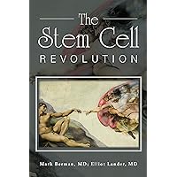 The Stem Cell Revolution The Stem Cell Revolution Kindle Paperback Hardcover