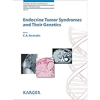 Endocrine Tumor Syndromes and Their Genetics (Frontiers of Hormone Research Book 41) Endocrine Tumor Syndromes and Their Genetics (Frontiers of Hormone Research Book 41) Kindle Hardcover