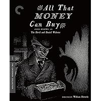 All That Money Can Buy [a.k.a. The Devil and Daniel Webster] (The Criterion Collection) [Blu-ray] All That Money Can Buy [a.k.a. The Devil and Daniel Webster] (The Criterion Collection) [Blu-ray] Blu-ray DVD