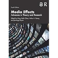 Media Effects: Advances in Theory and Research (Routledge Communication Series) Media Effects: Advances in Theory and Research (Routledge Communication Series) Paperback Kindle Hardcover