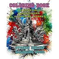 Architectural Masterpieces: A Coloring Journey: Adult Coloring Book : Stress Relief Coloring Book