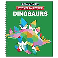 Brain Games - Sticker by Letter: Dinosaurs (Sticker Puzzles - Kids Activity Book) Brain Games - Sticker by Letter: Dinosaurs (Sticker Puzzles - Kids Activity Book) Spiral-bound