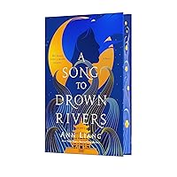 A Song to Drown Rivers: Deluxe Edition A Song to Drown Rivers: Deluxe Edition Hardcover Kindle Audible Audiobook