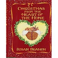 Christmas from the Heart of the Home Christmas from the Heart of the Home Hardcover