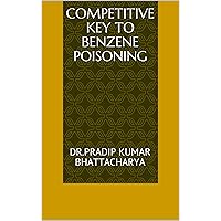 Competitive Key to Benzene Poisoning