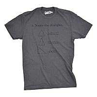 Mens Name The Triangles Funny Math T Shirt Sarcasm Novelty I Love Math Graphic