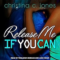 Release Me If You Can: If You Can Series, Book 2 Release Me If You Can: If You Can Series, Book 2 Audible Audiobook Kindle Paperback Audio CD