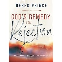 God's Remedy for Rejection God's Remedy for Rejection Paperback Kindle