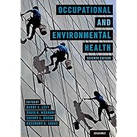 Occupational and Environmental Health Occupational and Environmental Health Kindle Paperback