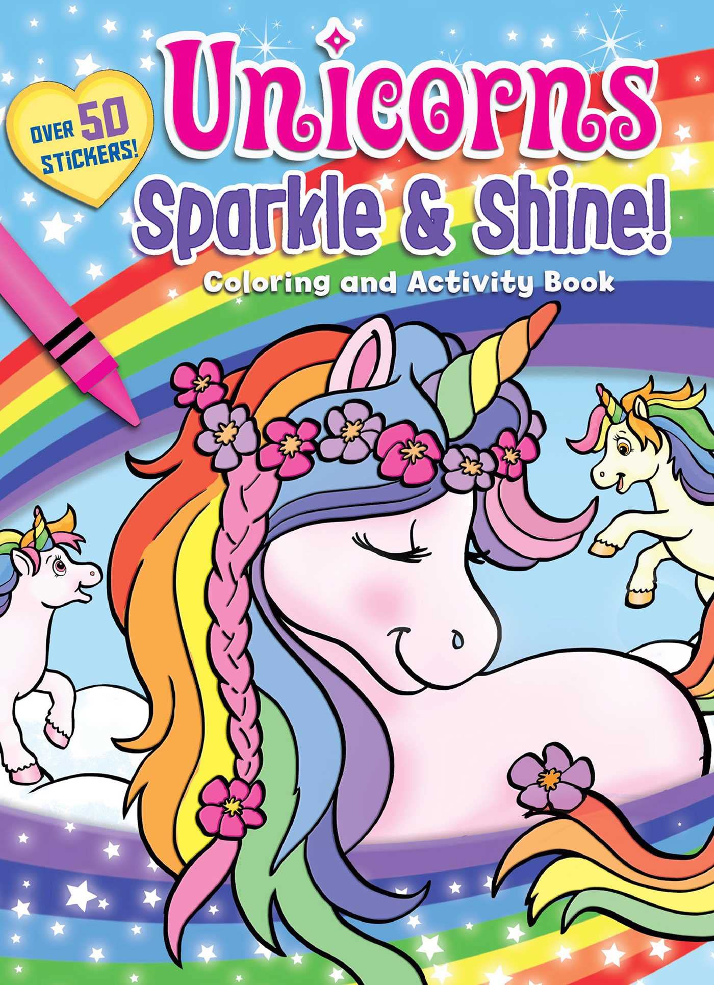 Unicorns Sparkle & Shine! Coloring and Activity Book (Coloring Fun)