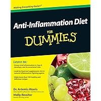Anti-Inflammation Diet For Dummies Anti-Inflammation Diet For Dummies Paperback