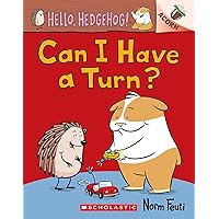 Can I Have a Turn?: An Acorn Book (Hello, Hedgehog! #5) Can I Have a Turn?: An Acorn Book (Hello, Hedgehog! #5) Paperback Kindle Hardcover