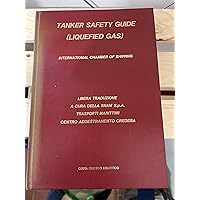 Tanker Safety Guide (Liquified Gas)