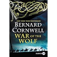 War of the Wolf: A Novel (Saxon Tales, 11) War of the Wolf: A Novel (Saxon Tales, 11) Kindle Audible Audiobook Hardcover Paperback MP3 CD